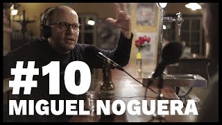 Miguel Noguera  El Sentido De La Birra  10 [upl. by Anatol368]