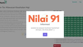 soal tes wawasan kesehatan haji 2023 nilai 91 nomor 1100 TERBARU [upl. by Nirret930]