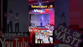 Enjoying talent hunt show with frnds…😍😂 trending minivlog viralshort vlog talenthunt [upl. by Whiffen]