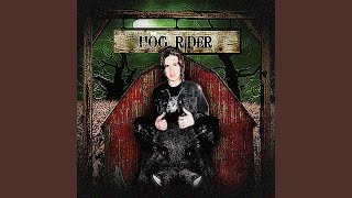 Hog Rider [upl. by Nylaroc]