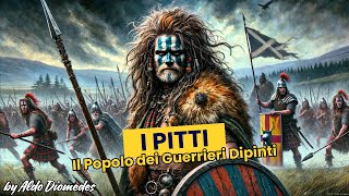 Pitti Il Misterioso Popolo dei Guerrieri Dipinti che Plasmò le Antiche Terre di Scozia [upl. by Sufur]