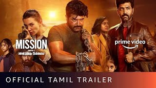 SK Times Exclusive💥Mission Chapter 1 Movie Tamil On Amazon Prime Video Arun Vijay OTT Release [upl. by Hirst541]