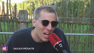 Saulius Prūsaitis apie išskirtinumą festivalyje tai padarėme tik mes [upl. by Rebmac18]