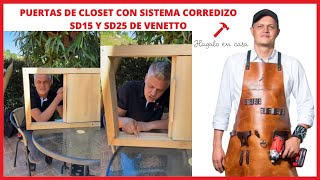 Puertas de closet con sistema corredizo Sd15 y Sd25 de Venetto [upl. by Alyworth671]