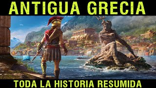 ANTIGUA GRECIA  Toda la Historia  Orígenes Guerras Médicas Grecia Clásica Helenismo Filosofía [upl. by Rosana]