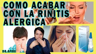 COMO ELIMINAR LA RINITIS ALERGICA [upl. by Rafiq]