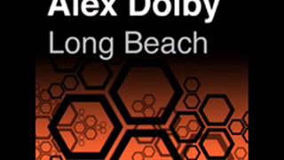 Alex Dolby  Long BeachOriginal Mix [upl. by Bennir817]