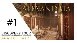 Assassins Creed Discovery Tour Ancient Egypt  Alexandria 1  GER  deutsch [upl. by Hayalat]