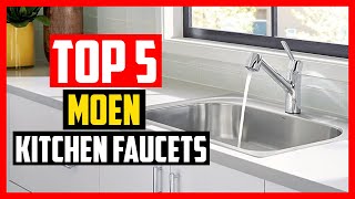 ✅Top 5 Best Moen Kitchen Faucets Review of 2023 [upl. by Eirallam359]