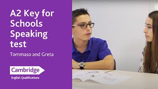 A2 Key for Schools Speaking test  Tommaso and Greta  Cambridge English [upl. by Nollid]