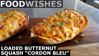 Loaded Butternut Squash quotCordon Bleuquot  Food Wishes [upl. by Ennoitna65]