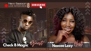 LIVE Interview  Check B Magiic ON Neecee Lexy  neeceelexy [upl. by Atteuqnas]