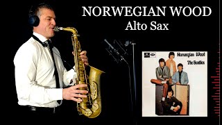 NORWEGIAN WOOD this bird has flown  The Beatles  Alto Sax  Free score [upl. by Anreval798]