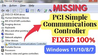 PCI simple communications controller driver missing windows 10 [upl. by Attenra191]