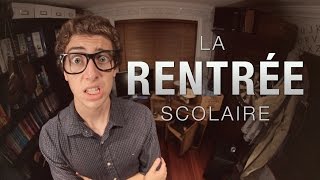 La rentrée scolaire [upl. by Seebeck]