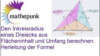 Den Inkreisradius eines Dreiecks aus Flächeninhalt und Umfang berechnen Herleitung der Formel [upl. by Aser]