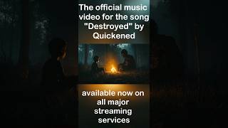 Quickened  Destroyed Official Music Video [upl. by Ruffi365]