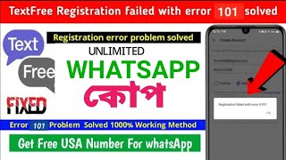 TextFree Registration Failed With A101 Solution I সরাসরি WSOTP Bot এ নাম্বার সেল ২০২৪ [upl. by Yarrum]