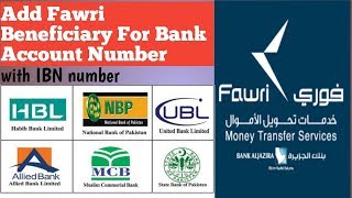 How To Add Fawri Beneficiary For Bank Account Number with IBN number [upl. by Aietal262]