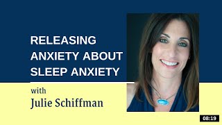 Release sleep anxiety EFTTapping with Julie Schiffman [upl. by Theona]