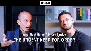 The Urgent Need For Order  Harari amp Bartlett on The Diary of a CEO podcast [upl. by Shepherd]