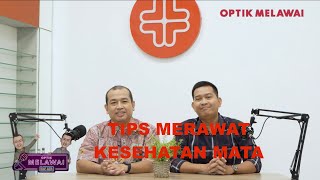 Tips Merawat Kesehatan Mata [upl. by Yroggerg]