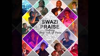 Swazi Praise  Welikhwezi Lakusasa [upl. by Aisset953]