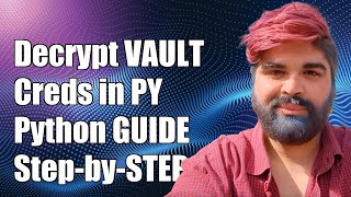 Decrypt Ansible Vault Credentials in Python A StepbyStep Guide [upl. by Llereg828]