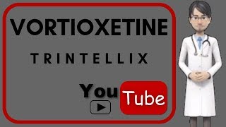 💊VORTIOXETINE TRINTELLIX What is Trintellix used for Side effects dosage mechanism of action [upl. by Rawlinson]