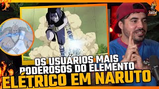 USUÁRIOS DE ELETRICIDADE MAIS OVERPOWERS DE NARUTO   KATON Podcast [upl. by Aramenta824]