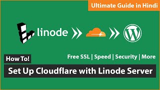 How to Set Up Cloudflare with Linode Server in Hindi 2020 [upl. by Kalagher736]