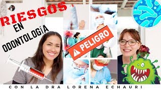 Riesgos Laborales en Odontología 😷 con Dra Lorena Echauri [upl. by Wehhtam536]