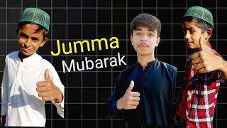 Ap sab ko Jumma Mubarak [upl. by Maximo]