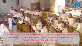 Guide me O thou great redeemer William Williams sung by the St Mildreds Church Choir [upl. by Maitund]