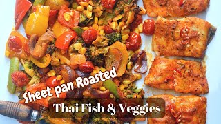 Sheet pan Roasted Thai Fish and Vegetables  Easy to cook AND Easy to clean up 30 minute Dinner [upl. by Airdnna]