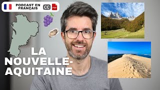 LA NOUVELLEAQUITAINE Le tour des régions de France  Français COURANT Stitres transcription PDF [upl. by Melinda806]