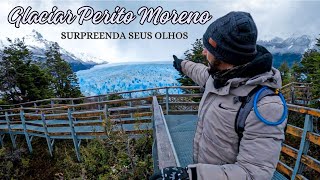 GLACIAR PERITO MORENO  Uma paisagem sem igual Argentina patagônia [upl. by Eicyaj292]