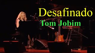 Eliane Elias  Desafinado Tom Jobim [upl. by Dugaid]