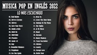 Musica En Inglés 2022 Lo Mas Escuchado  Las Mejores Canciones en Inglés 2022 [upl. by Yenreit]