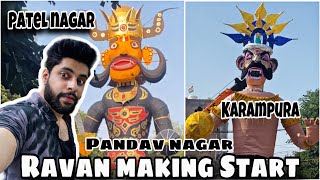 Ravan Ki Series 2024 🔥 Patel Nagar  Pandav Nagar  Karampura  Ravan making 2024 [upl. by Elazaro]