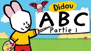 Apprendre lAlphabet avec Didou  A à M Partie 1 HD  plus 🎨 ici ⬇⬇⬇ [upl. by Nytsuj635]