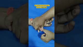 Post operative hand Examination physiotherapy love joints pain nerve ruhs stiffness movement [upl. by Nilrac]