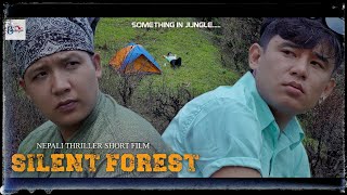 NEPALI THRILLER SHORT FILM  SILENT FOREST  BHIMPHEDI GUYS  THRILLER  SUSPENSE SHORT FILM 2024 [upl. by Alameda]