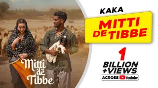 KAKA New Punjabi Song  Mitti De Tibbe Official Video  Afsha Khan  Latest Punjabi Songs 2022 [upl. by Lanevuj]