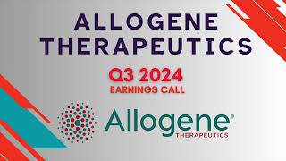 Allogene Therapeutics ALLO Q3 2024 Earnings Call [upl. by Iniffit]