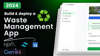 Build and Deploy a Waste Management App with Nextjs Typescript TailwindCSS amp Gemini AI [upl. by Lorens]