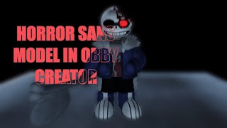 Horror sans in Obby Creator [upl. by Berk]