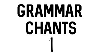 Grammar Chants Unit 1wmv [upl. by Berner]