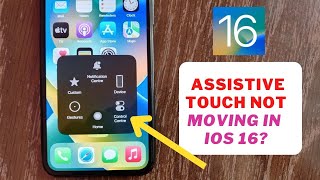 How to Fix Assistive Touch Not Moving on iPhone After iOS 16  Assistive Touch Not Working iOS 16 [upl. by Airec]