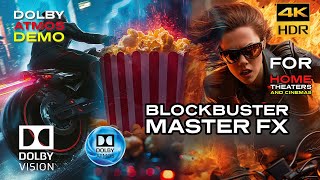 DOLBY ATMOS quotBLOCKBUSTER MASTER FXquot 4KHDR DV Theater Demo  Download Available [upl. by Oetsira]